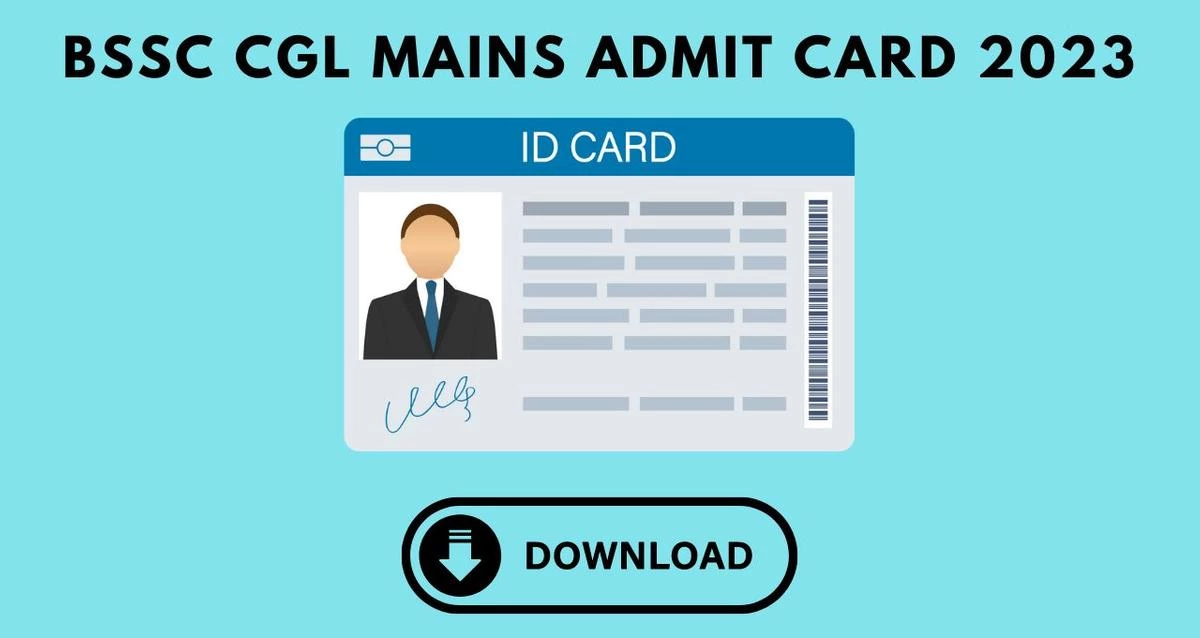 BSSC CGL Mains Admit Card 2023